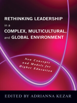 cover image of Rethinking Leadership in a Complex, Multicultural, and Global Environment